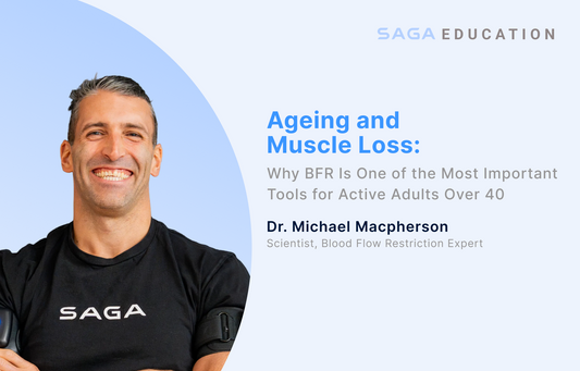 Ageing and Muscle Loss: Why BFR Is One of the Most Important Tools for Active Adults Over 40